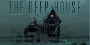 The Deep House ou les fantômes du lac