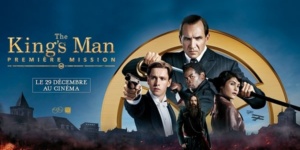 The King’s Man : Première mission en 7 secrets