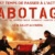 7 choses à savoir sur Sabotage