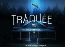 Traquée (Disney ) : c’est quoi ce film ?