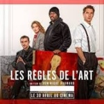 Les Règles de l’art : Une histoire rocambolesque mais vraie