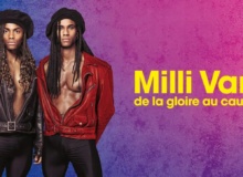 Milli Vanilli : de la gloire au cauchemar 