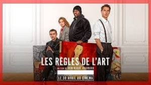 Les Règles de l’art : Une histoire rocambolesque mais vraie
