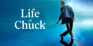 The Life of Chuck : du Stephen King inattendu