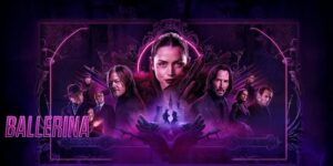 Ballerina : une anti-héroïne chez John Wick