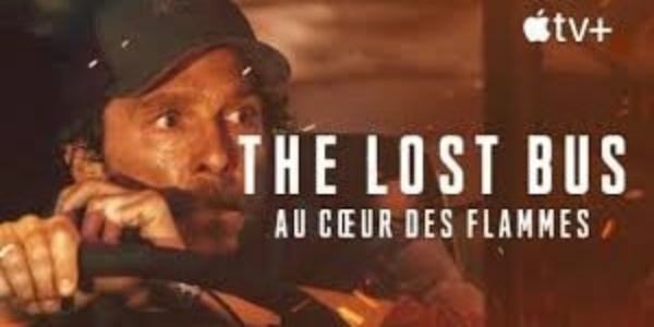5 choses à savoir sur The Lost Bus : Au cœur des flammes